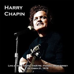 Harry Chapin - Live at the Capitol Theater, October 21, 1978  CD